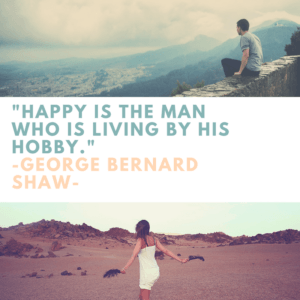 George Bernard Shaw Quote on Hobbies